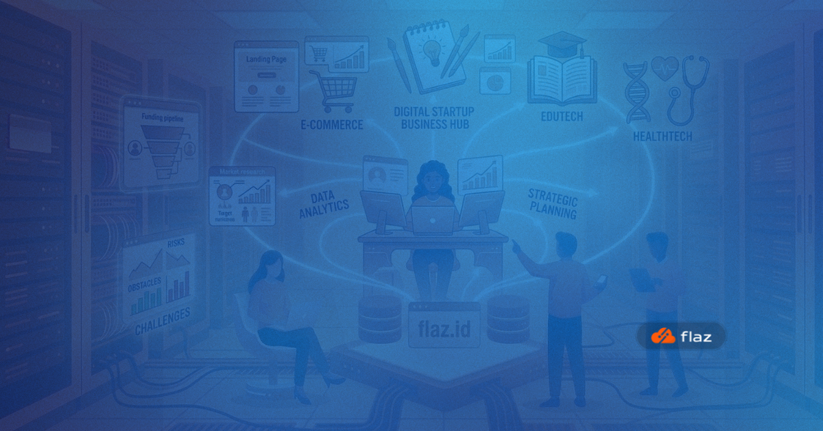 Peluang Bisnis Startup di Indonesia: Ragam Tantangan dan Strategi Menghadapinya