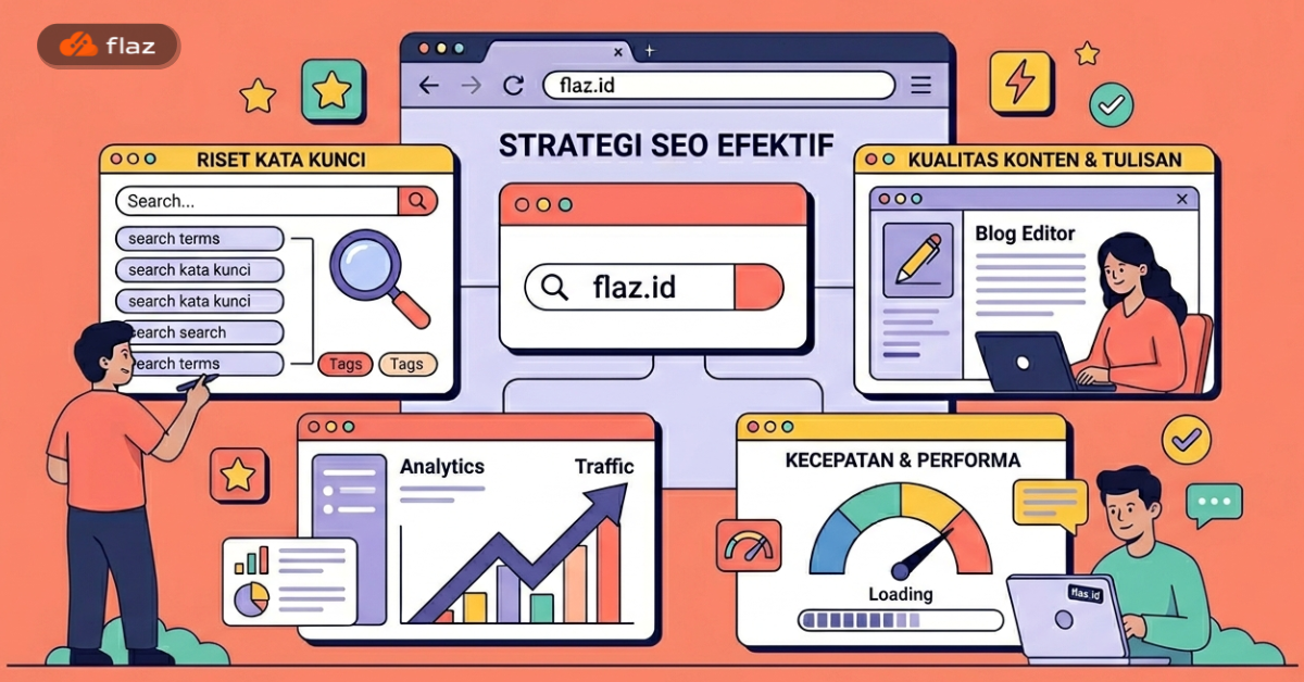 Strategi SEO Efektif untuk Meningkatkan Pengunjung Website Bisnis Anda
