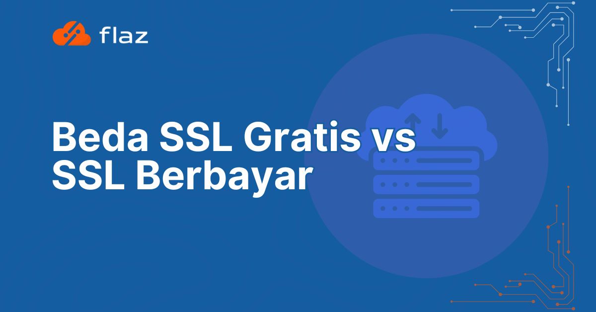 Beda SSL Gratis vs Berbayar
